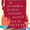 10 minuten 38 seconden in deze vreemde wereld