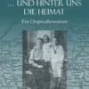 ... und hinter uns die Heimat