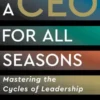 A CEO for All Seasons