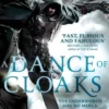 A Dance of Cloaks