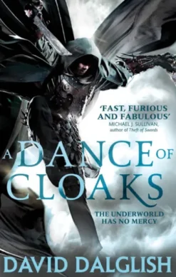 A Dance of Cloaks