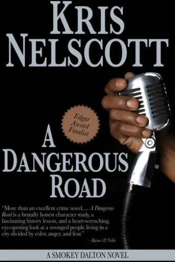 A Dangerous Road: A Smokey Dalton Novel