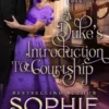 A Duke's Introduction to Courtship