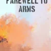 A Farewell to Arms