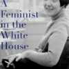A Feminist in the White House