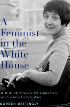 A Feminist in the White House