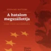 A hatalom megszállottja