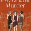 A Merry-Go-Round Murder