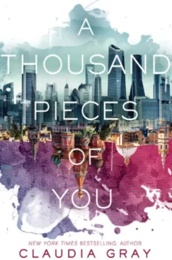 A Thousand Pieces of You