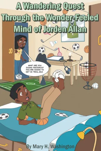 A Wandering Quest Through the Wonder-Feeled Mind of Jorden Allan