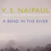A Bend in the River