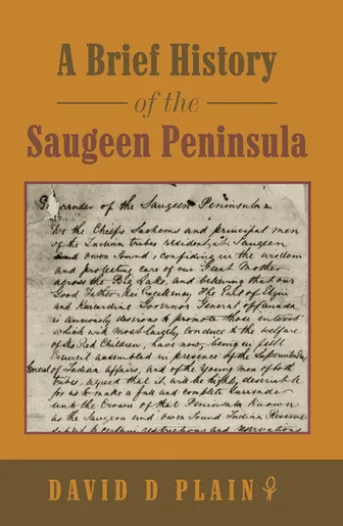 A Brief History of the Saugeen Peninsula
