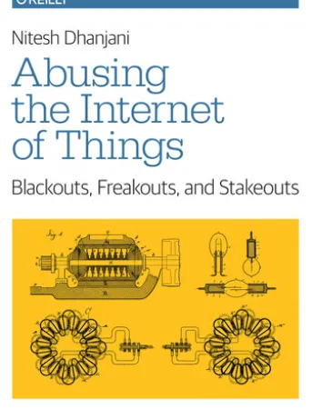 Abusing the Internet of Things
