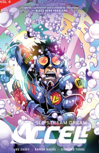 Accell Vol. 4: Slipstream Dream