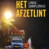 Achter het afzetlint