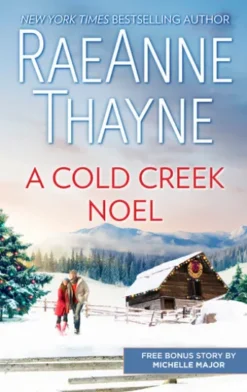 A Cold Creek Noel & A Very Crimson Christmas