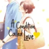 A Condition Called Love 7
