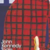 A Confederacy of Dunces