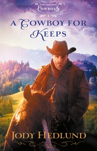 A Cowboy for Keeps