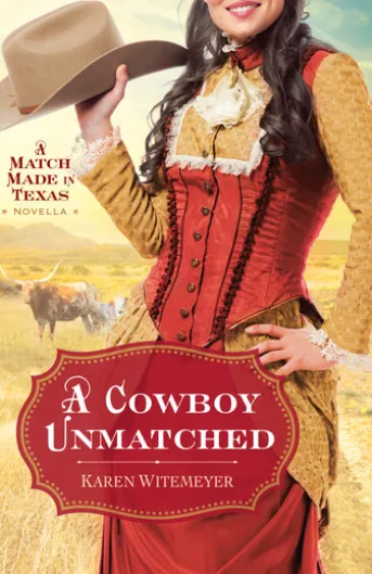 A Cowboy Unmatched