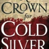 A Crown for Cold Silver