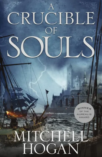 A Crucible of Souls