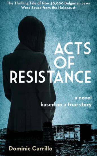 Acts of Resistance: A Novel