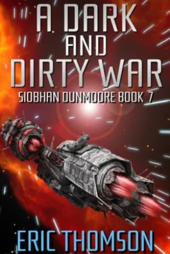 A Dark and Dirty War