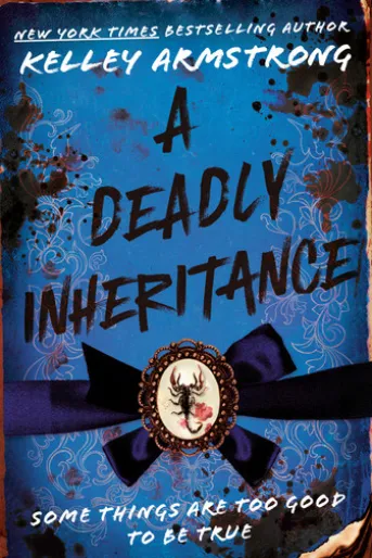A Deadly Inheritance