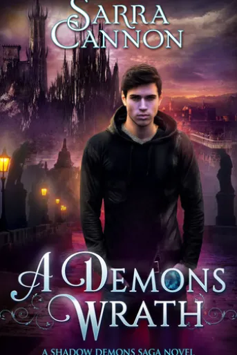 A Demon’s Wrath: Parts 1 & 2