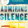 Admiring Silence