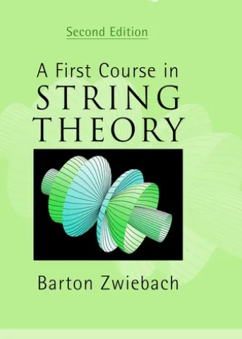 A First Course in String Theory