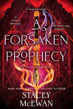 A Forsaken Prophecy