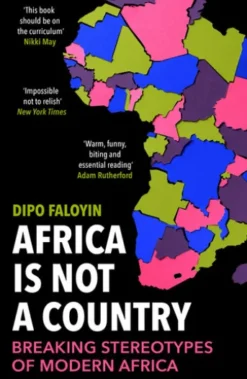 Africa Is Not A Country