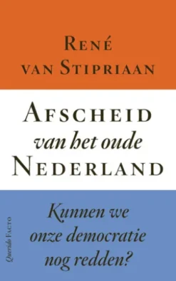 Afscheid van het oude Nederland