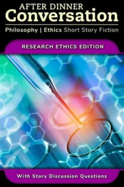 After Dinner Conversation - Research Ethics