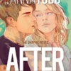 AFTER: The Graphic Novel (Volume One)