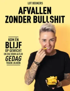 Afvallen zonder bullshit