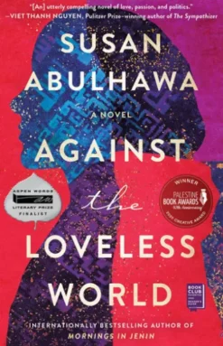 Against the Loveless World