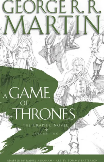 A Game of Thrones: The Graphic Novel: Volume Two