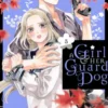 A Girl & Her Guard Dog 5