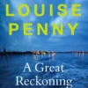 A Great Reckoning