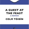 A Guest at the Feast