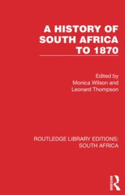 A History of South Africa to 1870