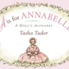 A is for Annabelle