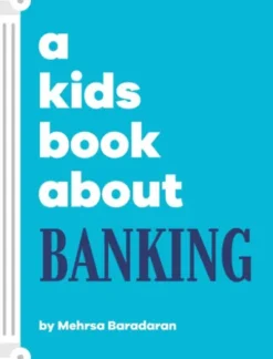 A Kids Book About Banking
