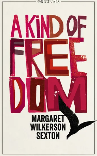 A Kind of Freedom