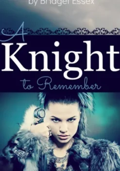 A Knight to Remember