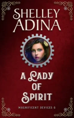 A Lady of Spirit