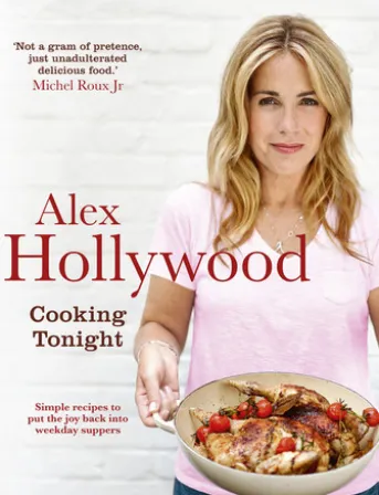 Alex Hollywood: Cooking Tonight